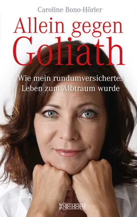 Bono-Hörler / Zollinger |  Allein gegen Goliath | eBook | Sack Fachmedien