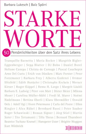 Lukesch / Spörri |  Starke Worte | eBook | Sack Fachmedien
