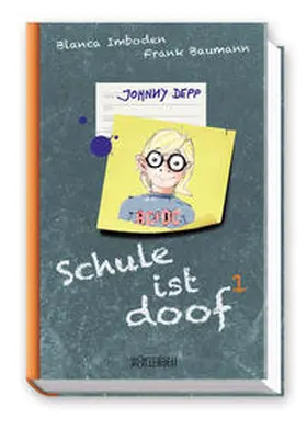 Blanca / Baumann | Schule ist doof | E-Book | sack.de