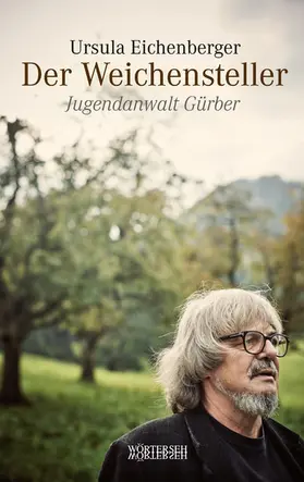Eichenberger |  Der Weichensteller | eBook | Sack Fachmedien