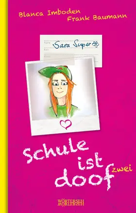 Imboden / Baumann | Schule ist doof 2 | E-Book | sack.de