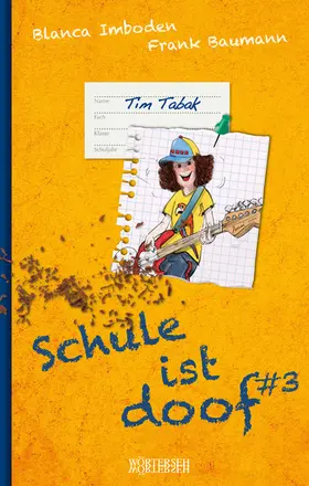Imboden / Baumann | Schule ist doof 3 | E-Book | sack.de