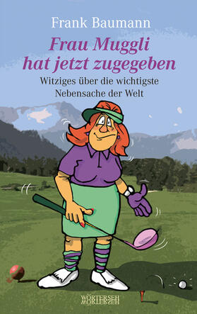 Baumann | Frau Muggli hat jetzt zugegeben | E-Book | sack.de