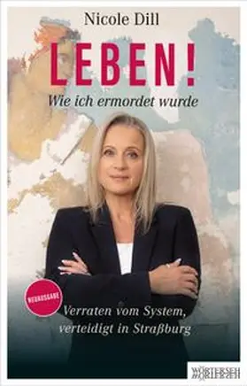 Dill / Müller |  Leben! - Wie ich ermordet wurde | eBook | Sack Fachmedien