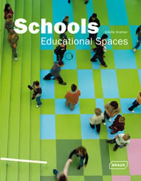 Kramer |  Schools - Educational Spaces | Buch |  Sack Fachmedien