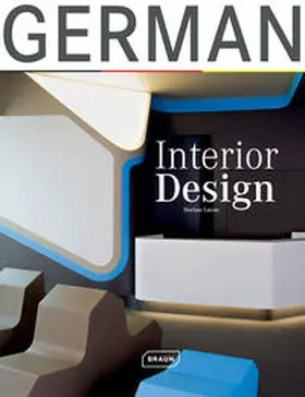 Lucas |  German Interior Design | Buch |  Sack Fachmedien