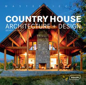 Galindo |  Masterpieces: Country House Architecture + Design | Buch |  Sack Fachmedien