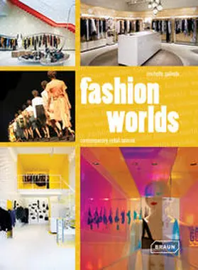Galindo |  Fashion Worlds | Buch |  Sack Fachmedien