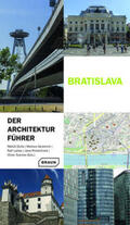 Dulla / Gesierich / Liptau |  Bratislava - Der Architekturführer | Buch |  Sack Fachmedien