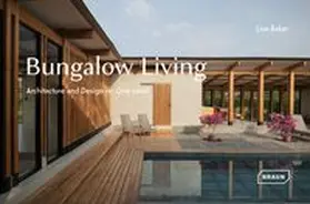 Baker |  Bungalow Living | Buch |  Sack Fachmedien