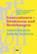 Perrig-Chiello / Höpflinger / Suter |  Generationen - Strukturen und Beziehungen | Buch |  Sack Fachmedien