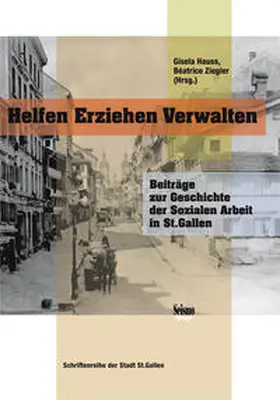 Hauss / Ziegler |  Helfen, Erziehen, Verwalten | Buch |  Sack Fachmedien