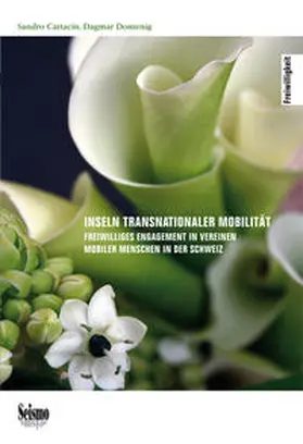 Cattacin / Domenig |  Inseln transnationaler Mobilität | Buch |  Sack Fachmedien
