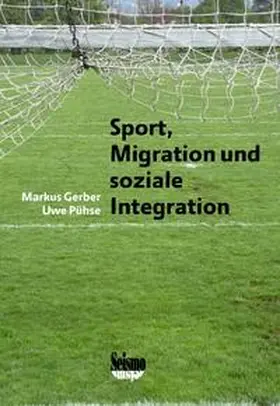 Gerber |  Sport, Migration und soziale Integration | Buch |  Sack Fachmedien