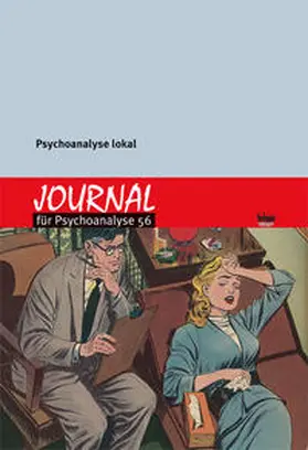Psychoanalytisches Seminar Zürich |  Journal für Psychoanalyse 56 | Buch |  Sack Fachmedien