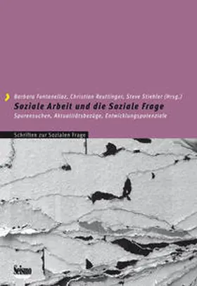 Fontanellaz / Reutlinger / Stiehler |  Soziale Arbeit und die Soziale Frage | Buch |  Sack Fachmedien