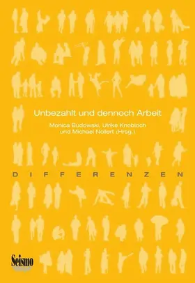 Budowski / Knobloch / Nollert |  Unbezahlt und dennoch Arbeit | eBook | Sack Fachmedien