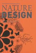 Museum für Gestaltung Zürich / Sachs |  Nature Design | Buch |  Sack Fachmedien
