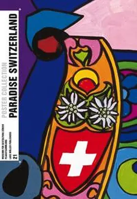Museum für Gestaltung Zürich / Gavranic |  Paradise Switzerland | Buch |  Sack Fachmedien