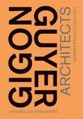 Gigon / Guyer |  Gigon/Guyer Architekten | Buch |  Sack Fachmedien