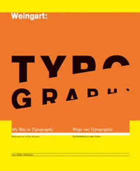 Weingart |  Typography | Buch |  Sack Fachmedien