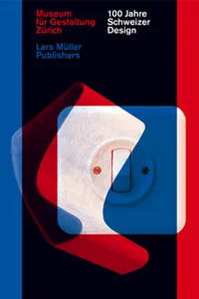 Brändle / Menzi / Rüegg |  100 Jahre Schweizer Design | Buch |  Sack Fachmedien