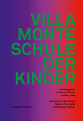Scheu / Kool |  Villa Monte - Schule der Kinder | Buch |  Sack Fachmedien