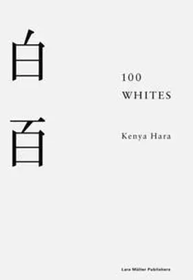 Hara |  100 Whites | Buch |  Sack Fachmedien