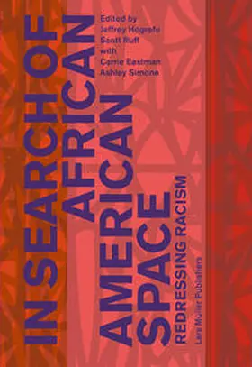 Hogrefe / Ruff / Eastman |  In Search of African American Space | Buch |  Sack Fachmedien
