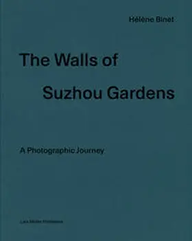 Pallasmaa |  The Walls of Suzhou Gardens | Buch |  Sack Fachmedien