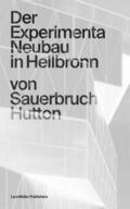 Hutton / Sauerbruch |  Der Experimenta Neubau in Heilbronn | Buch |  Sack Fachmedien