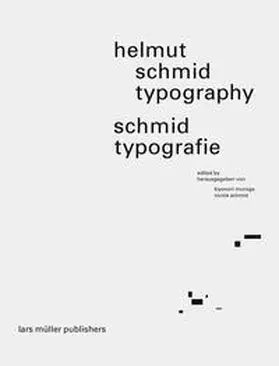 Muroga / Schmid |  Helmut Schmid Typography - Helmut Schmid Typografie | Buch |  Sack Fachmedien
