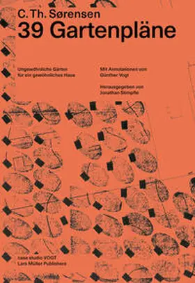 Sørensen / Stimpfle |  39 Gartenpläne | Buch |  Sack Fachmedien