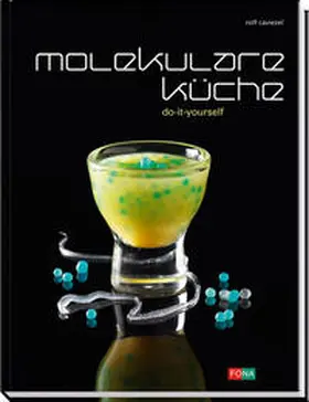 Caviezel |  Molekulare Küche | Buch |  Sack Fachmedien
