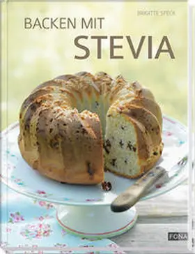 Speck |  Backen mit Stevia | Buch |  Sack Fachmedien