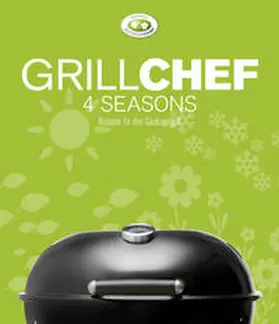  GrillChef 4 seasons | Buch |  Sack Fachmedien