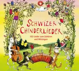  Schwizer Chinderlieder | Sonstiges |  Sack Fachmedien