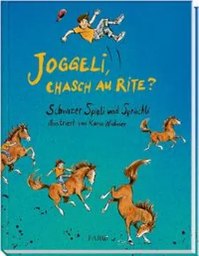 Wilhelm |  Joggeli, chasch au rite? | Buch |  Sack Fachmedien