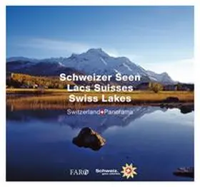 Lüscher |  Schweizer Seen – Lacs Suisses – Swiss Lakes | Buch |  Sack Fachmedien