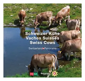 Lüscher / Bienerth |  Schweizer Kühe - Vaches Suisses - Swiss Cows | Buch |  Sack Fachmedien