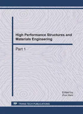 Zhou |  High Performance Structures and Materials Engineering | Sonstiges |  Sack Fachmedien