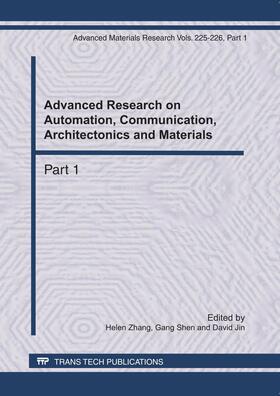 Zhang / Shen / Jin |  Advanced Research on Automation, Communication, Architectonics and Materials | Buch |  Sack Fachmedien