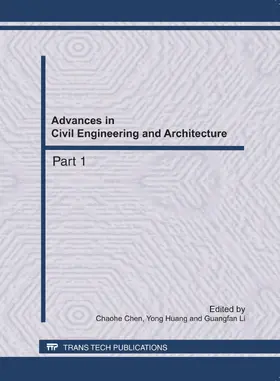Chen / Huang / Li | Advances in Civil Engineering and Architecture | Buch | 978-3-03785-125-8 | www.sack.de
