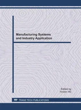 Wu | Manufacturing Systems and Industry Application | Sonstiges | 978-3-03785-152-4 | www.sack.de