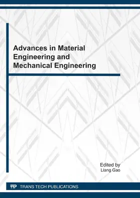 Gao | Advances in Material Engineering and Mechanical Engineering | Buch | 978-3-03785-199-9 | www.sack.de