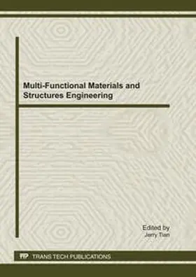 Tian / Ltd |  Multi-Functional Materials and Structures Engineering | Buch |  Sack Fachmedien