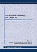 Kim / Yang / Han |  Eco-Materials Processing and Design XII | Buch |  Sack Fachmedien