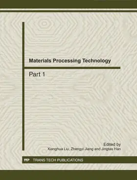 Liu / Jiang / Han |  Materials Processing Technology, ICAMMP2011 | Buch |  Sack Fachmedien
