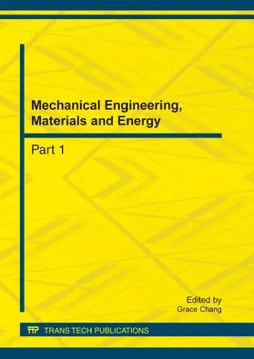 Chang | Mechanical Engineering, Materials and Energy | Buch | 978-3-03785-340-5 | sack.de
