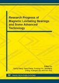 Wang / Zhang / Wu |  Research Progress of Magnetic Levitating Bearings and Some Advanced Technology | Buch |  Sack Fachmedien